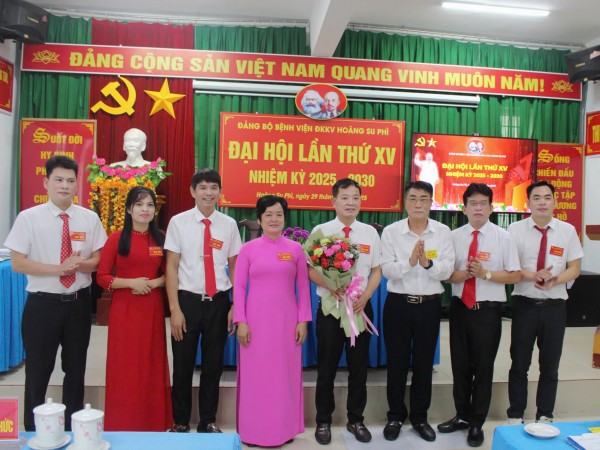ĐẠI HỘI ĐẢNG BỘ BỆNH VIỆN ĐKKV HOÀNG SU PHÌ  LẦN THỨ XV, NHIỆM KỲ 2025 – 2030