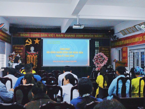 TỔ CHỨC HỌP HỘI ĐỒNG NGƯỜI BỆNH CẤP BỆNH VIỆN THÁNG 01/2026